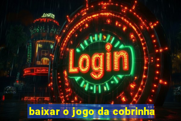 baixar o jogo da cobrinha